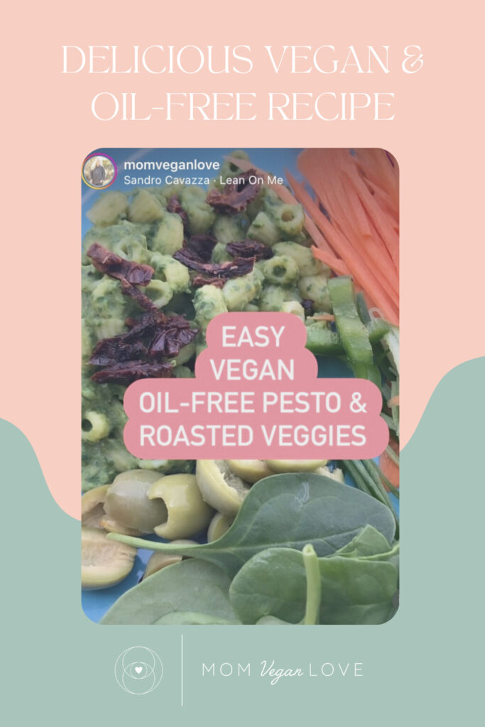 Delicious Vegan Oil-free pesto & roasted veggies